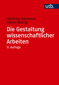 Vorderes Coverbild Die Gestaltung wissenschaftlicher Arbeiten