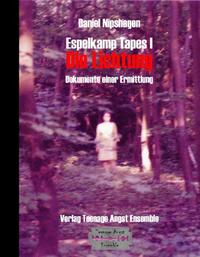 Vorderes Coverbild Espelkamp Tapes I - Die Lichtung