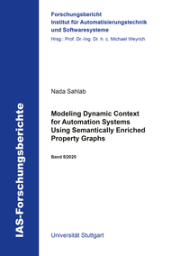 Modeling Dynamic Context for Automation Systems Using Semantically Enriched Property Graphs