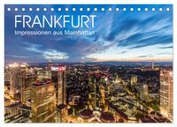 Vorderes Coverbild FRANKFURT Impressionen aus Mainhattan (Tischkalender 2026 DIN A5 quer), CALVENDO Monatskalender
