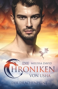 Die Chroniken von Usha - Der Drachenprinz