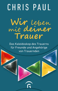 Vorderes Coverbild Wir leben mit deiner Trauer