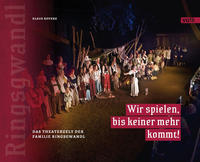Wir spielen, bis keiner mehr kommt!