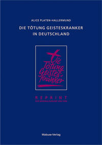 Vorderes Coverbild Die Tötung Geisteskranker in Deutschland