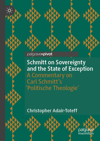 Schmitt on Sovereignty and the State of Exception