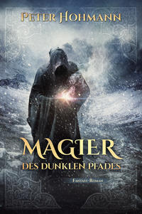 Magier des dunklen Pfades (Gesamtausgabe)