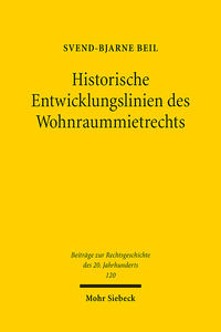 Vorderes Coverbild Historische Entwicklungslinien des Wohnraummietrechts