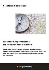 Klientel-Korporatismus im Politiksektor Soldaten