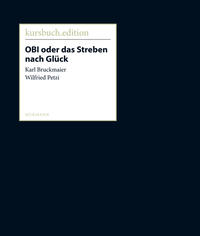 OBI oder das Streben nach Glück