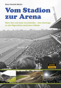 Vorderes Coverbild Vom Stadion zur Arena