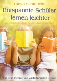 Vorderes Coverbild Entspannte Schüler lernen leichter
