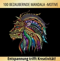 100 bezaubernde Mandala Motive für Erwachsene