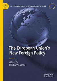The European Union’s New Foreign Policy