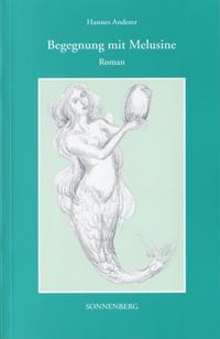 Begegnung mit Melusine