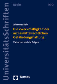 Die Zweckmäßigkeit der arzneimittelrechtlichen Gefährdungshaftung