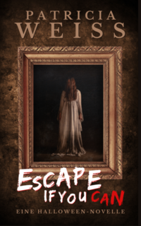 Escape If You Can