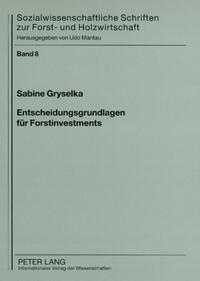 Entscheidungsgrundlagen für Forstinvestments