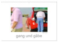 gang und gäbe (Wandkalender 2025 DIN A3 quer), CALVENDO Monatskalender