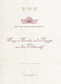 Essig-Märchen und Rezepte aus dem Doktorenhof