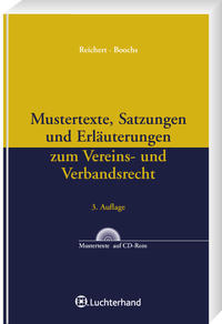 Mustertexte, Satzungen und Erläuterungen zum Vereins- und Verbandsrecht