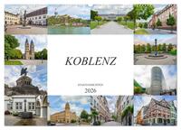 Koblenz Stadtansichten (Wandkalender 2026 DIN A2 quer), CALVENDO Monatskalender