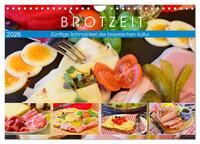 Brotzeit. Zünftige Schmankerl der bayerischen Kultur (Wandkalender 2026 DIN A4 quer), CALVENDO Monatskalender