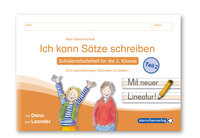 Ich kann Sätze schreiben Teil 2 - Schülerarbeitsheft für die 2. Klasse