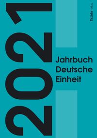 Vorderes Coverbild Jahrbuch Deutsche Einheit 2021