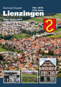 766 – 2016: 1250 Jahre Lienzingen