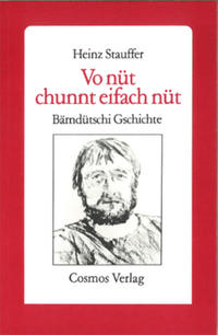 Vo nüt chunnt eifach nüt