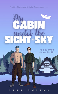 My Cabin under the Sight Sky