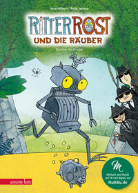 Ritter Rost 9: Ritter Rost und die Räuber (Ritter Rost mit CD und zum Streamen, Bd. 9)