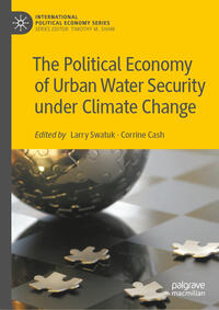 The Political Economy of Urban Water Security under Climate Change