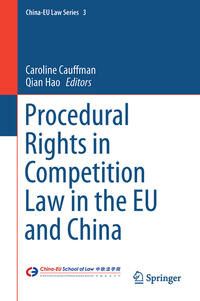 Procedural Rights in Competition Law in the EU and China