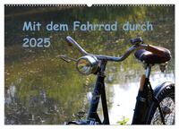 Mit dem Fahrrad durch 2025 (Wandkalender 2025 DIN A2 quer), CALVENDO Monatskalender