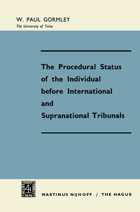 Vorderes Coverbild The Procedural Status of the Individual before International and Supranational Tribunals