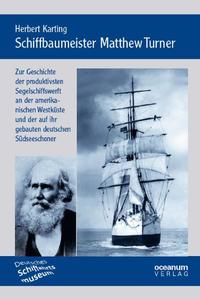 Vorderes Coverbild Schiffbaumeister Matthew Turner