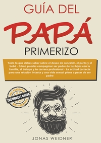 Vorderes Coverbild Guía del papá primerizo
