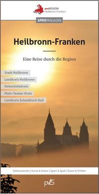 Heilbronn-Franken – Eine Reise durch die Region