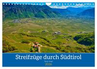 Streifzüge durch Südtirol (Wandkalender 2026 DIN A4 quer), CALVENDO Monatskalender