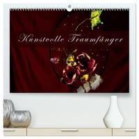 Kunstvolle Traumfänger (hochwertiger Premium Wandkalender 2025 DIN A2 quer), Kunstdruck in Hochglanz