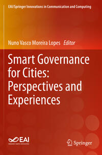 Smart Governance for Cities: Perspectives and Experiences