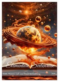 Vorderes Coverbild Elementare Seelenreise (Wandkalender 2026 DIN A3 hoch), CALVENDO Monatskalender