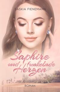 Vorderes Coverbild Saphire und funkelnde Herzen