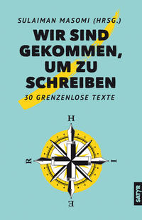 Wir sind gekommen um zu schreiben