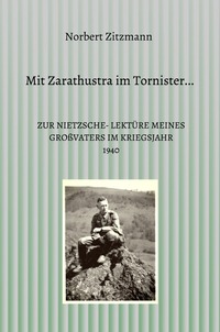 MIT ZARATHUSTRA IM TORNISTER...