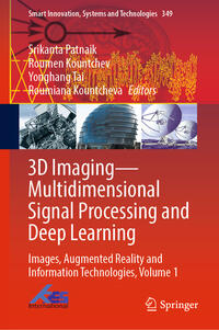 3D Imaging—Multidimensional Signal Processing and Deep Learning
