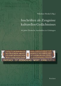 Inschriften als Zeugnisse kulturellen Gedächtnisses