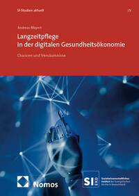 Vorderes Coverbild Langzeitpflege in der digitalen Gesundheitsökonomie
