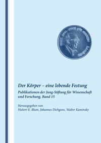 Band 15: Der Körper - eine lebende Festung
